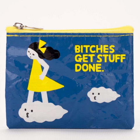 Coin purse- Bitches Get Stuff Done - MERCURI
