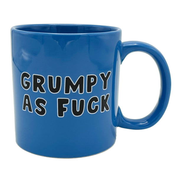 Grumpy As Fuck Cup