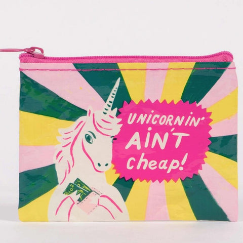 Coin Purse - Unicornin' Ain’t Cheap!